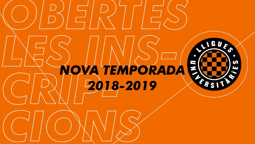 Obertes les inscripcions a les Lligues Universitàries temporada 2018-19